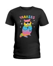 Yaasss Ladies T-Shirt thumbnail