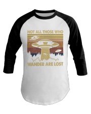 Not All Those Who Wander Baseball Tee thumbnail