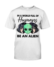 In A World Full Of Humans Classic T-Shirt tile