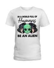 In A World Full Of Humans Ladies T-Shirt tile