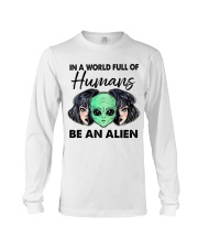 In A World Full Of Humans Long Sleeve Tee tile