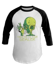 Take Me To Your Dealer Baseball Tee thumbnail
