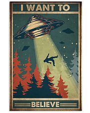 I Want To Believe 11x17 Poster front