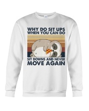 Why Do Sit Up Crewneck Sweatshirt thumbnail