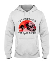 Too Weird To Live1 Hooded Sweatshirt thumbnail