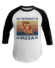 My Sexuality Is Pizza Baseball Tee thumbnail