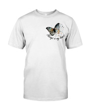 Your Wings Were Ready Classic T-Shirt front