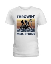 Throwin Mer Shade Ladies T-Shirt thumbnail