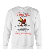 I Miss Him Crewneck Sweatshirt thumbnail