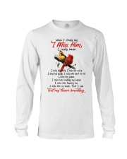 I Miss Him Long Sleeve Tee thumbnail