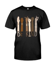 Be Kind Classic T-Shirt front