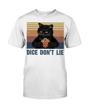 Dice Do Not Lie Classic T-Shirt front
