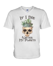 If I Die Water My Plants V-Neck T-Shirt thumbnail