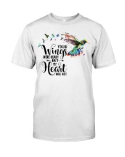 Your Wings Was Ready Classic T-Shirt front