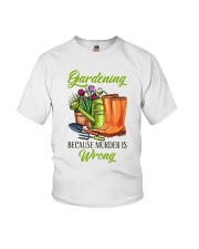 Gardening Because Murder Is Wrong Youth T-Shirt tile