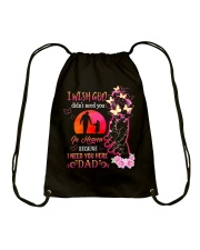 I Need You Here Dad Drawstring Bag thumbnail