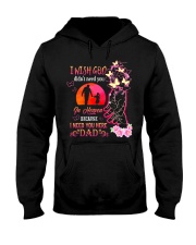 I Need You Here Dad Hooded Sweatshirt thumbnail