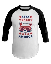 Stay Trashy America Baseball Tee tile