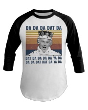 Da Da Da Dat Da Baseball Tee tile