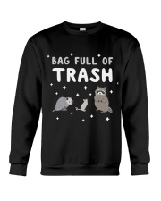 Bag Full Of Trash Crewneck Sweatshirt thumbnail