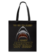 I Count Shark Not Sheep Tote Bag thumbnail