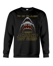 I Count Shark Not Sheep Crewneck Sweatshirt thumbnail