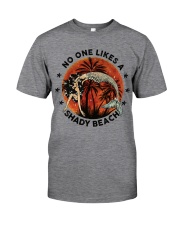 No One Likes A Shady Classic T-Shirt front