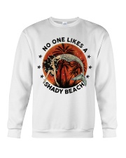 No One Likes A Shady Crewneck Sweatshirt thumbnail