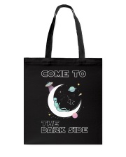 Come To The Dark Side Tote Bag thumbnail