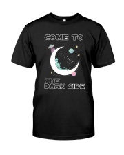Come To The Dark Side Classic T-Shirt front