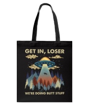 Get In Loser Tote Bag thumbnail