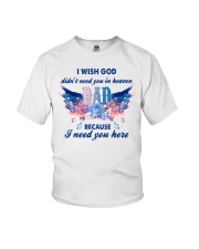 I Need you Here Youth T-Shirt thumbnail
