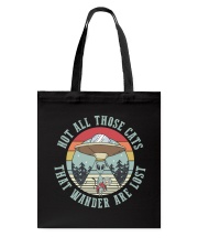 Not All Those Cats Are Lost Tote Bag thumbnail