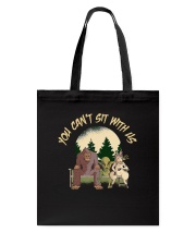 You Can Not Sit Tote Bag tile