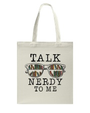 Talk Nerdy To Me Tote Bag thumbnail
