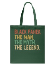 Black father the man the myth the legend Tote Bag tile