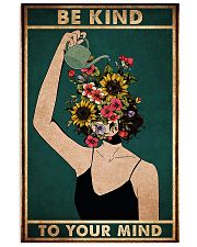 mental be kind to your mind poster 11x17 Poster front