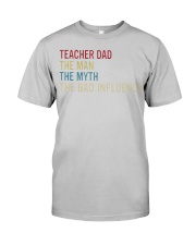 teacher dad man myth bad Classic T-Shirt tile