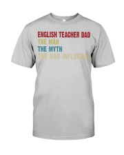 english teacher dad man myth bad Classic T-Shirt tile