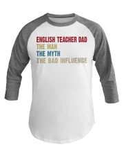 english teacher dad man myth bad Baseball Tee tile