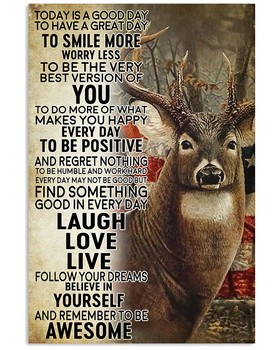 deer hunting today 11x17 Poster