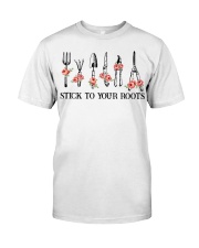 garden stick to your roots Classic T-Shirt front