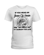 you hear an iowa woman Ladies T-Shirt thumbnail