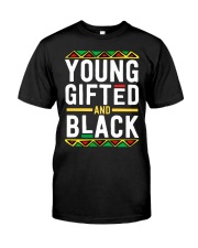 young gifted black Classic T-Shirt front