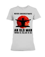 never underestimate old man dj Premium Fit Ladies Tee tile