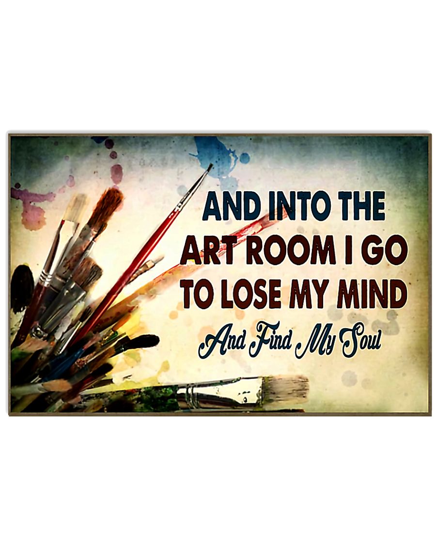 art room lose my mind poster 17x11 Poster