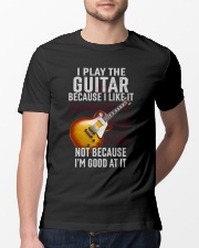 guitar because I like it Classic T-Shirt lifestyle-mens-crewneck-front-13