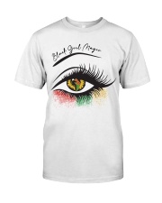 black girl magic eyes Classic T-Shirt front