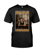 old bartender you don't stop poster ttb-pml Premium Fit Mens Tee tile