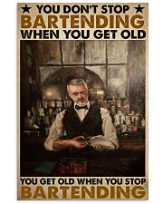 old bartender you don't stop poster ttb-pml Vertical Poster tile